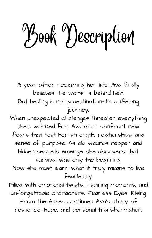 Fearless Eyes: Rising From the Ashes
